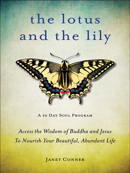 Title details for The Lotus and the Lily by Janet Conner - Available